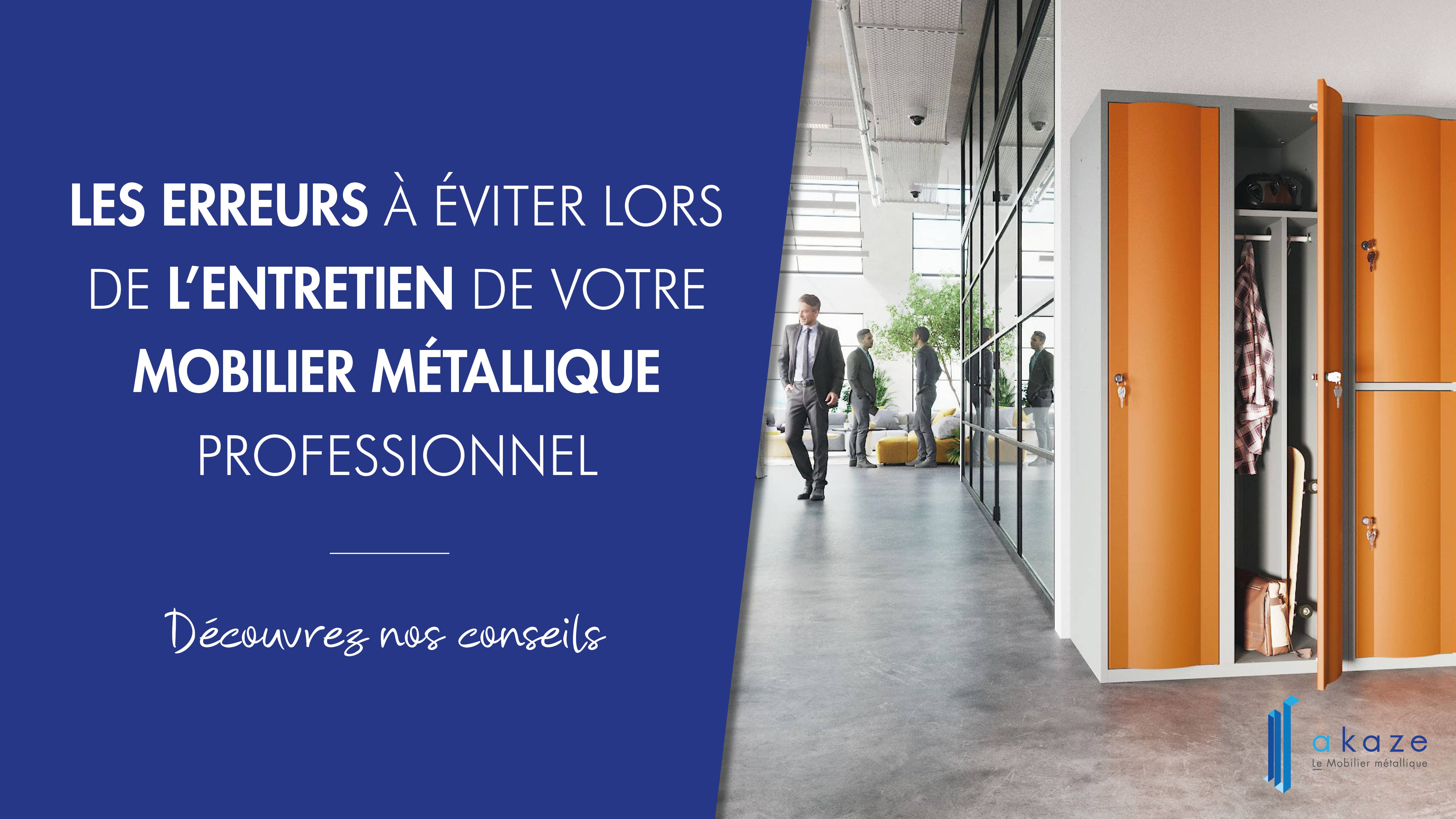 Les erreurs à éviter lors de l’entretien de votre mobilier métallique professionnel